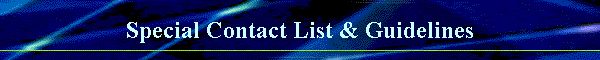 Special Contact List & Guidelines